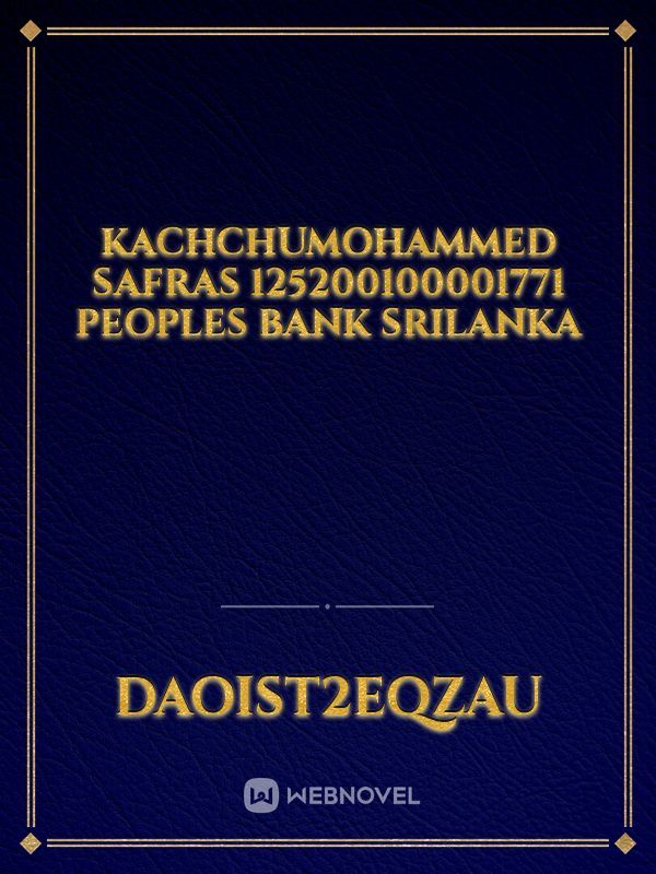 Kachchumohammed safras 125200100001771 peoples bank srilanka