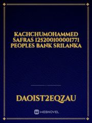 Kachchumohammed safras 125200100001771 peoples bank srilanka Book
