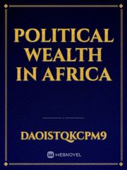 Political wealth in Africa Book