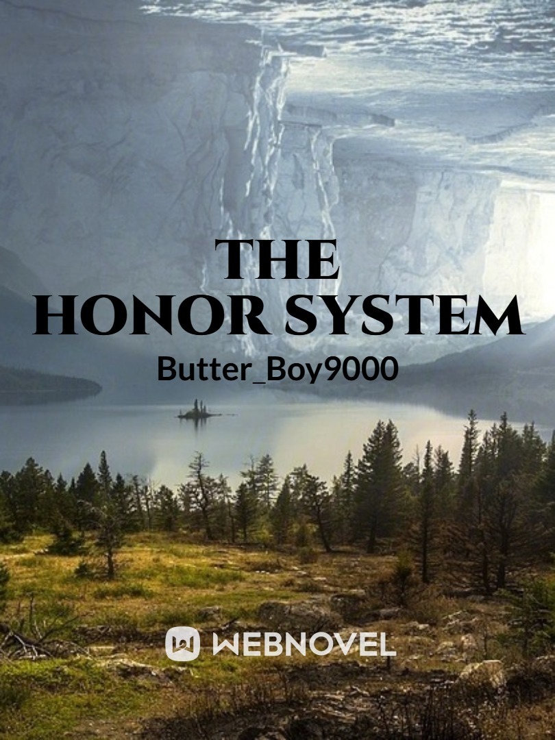 The Honor System
