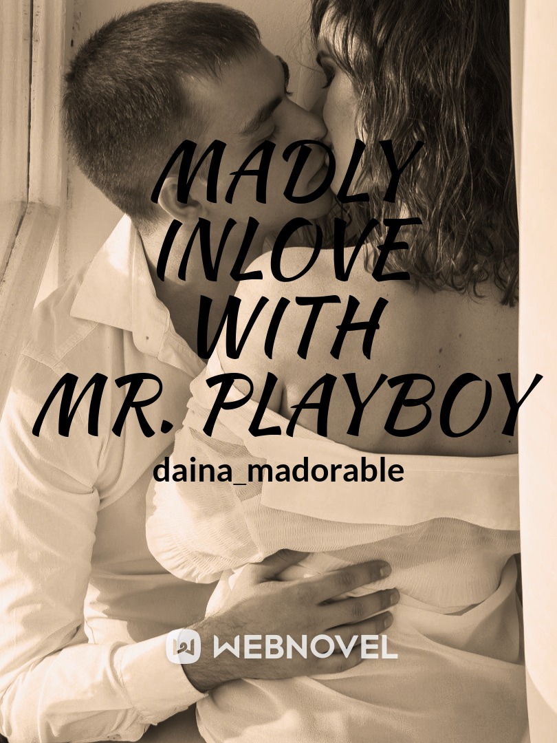 Madly Inlove With Mr. Playboy Book