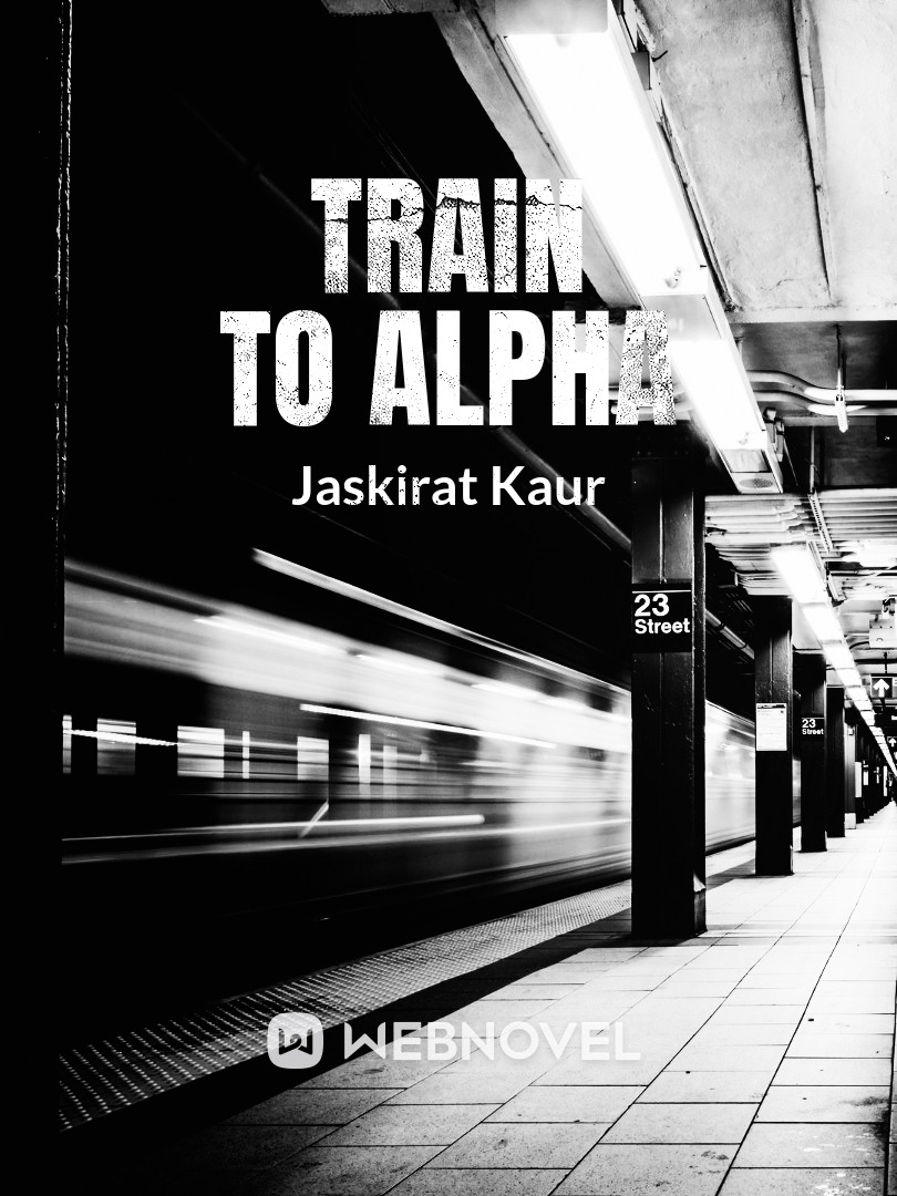 Train to Alpha