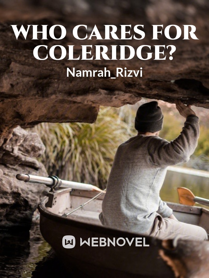 Who Cares for Coleridge?