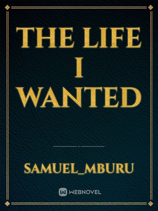 The life I wanted Book
