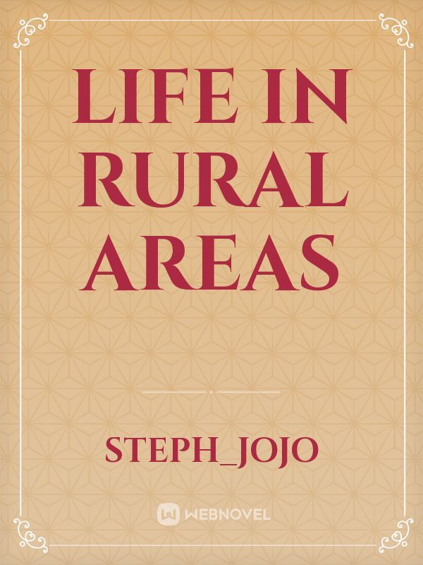 Life in rural areas