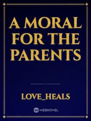 A Moral for the parents Book