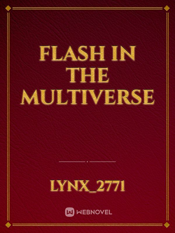 Flash in the Multiverse