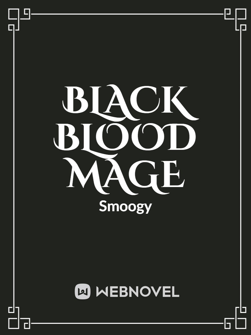 Black Blood Mage