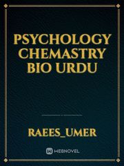 Psychology chemastry bio urdu Book