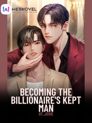 [BL] Becoming the billionaire's kept man Book