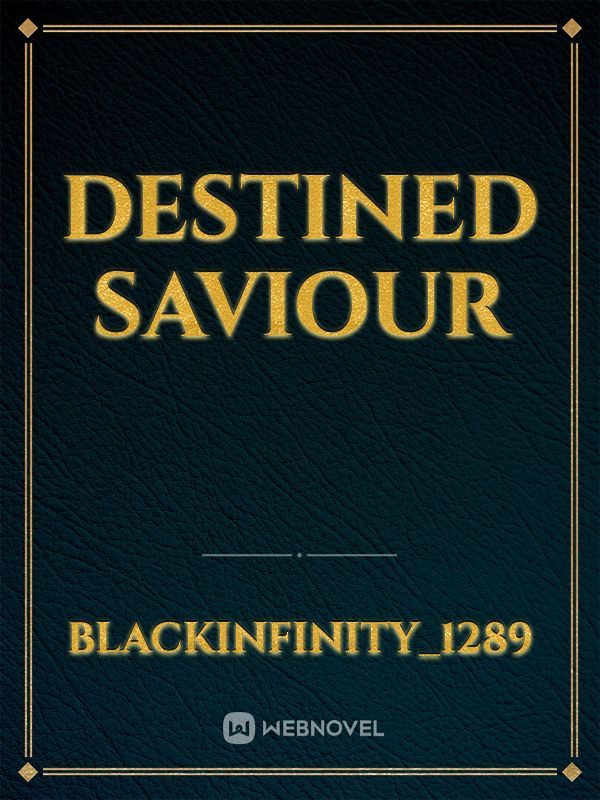 Destined Saviour Book