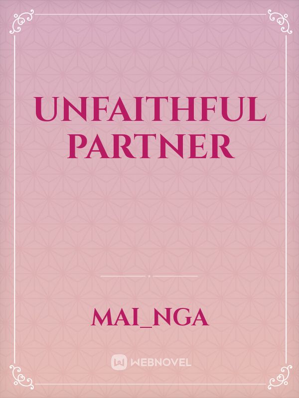 Unfaithful partner Book