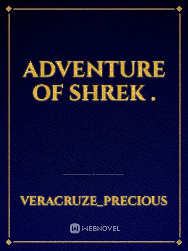 ADVENTURE OF SHREK . Book