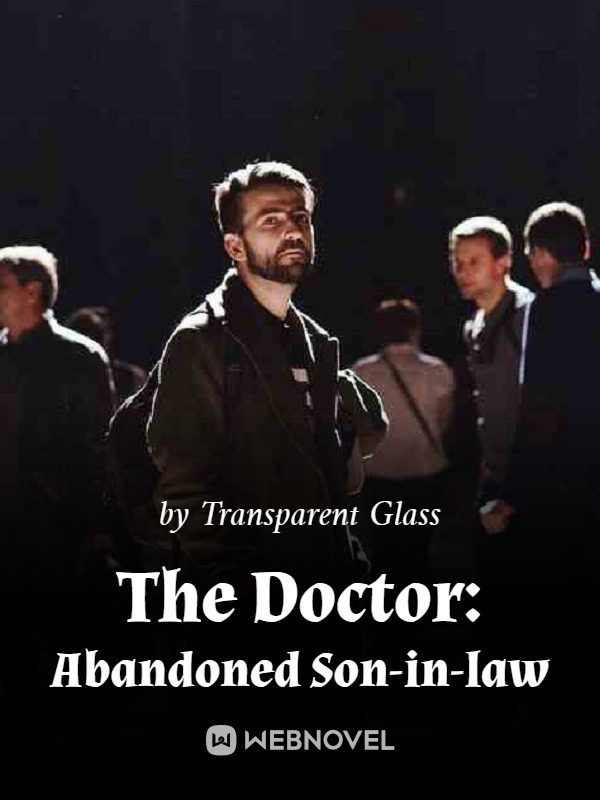 The Doctor: Abandoned Son-in-law