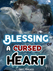 Blessing Of A Cursed Heart(BL) Book