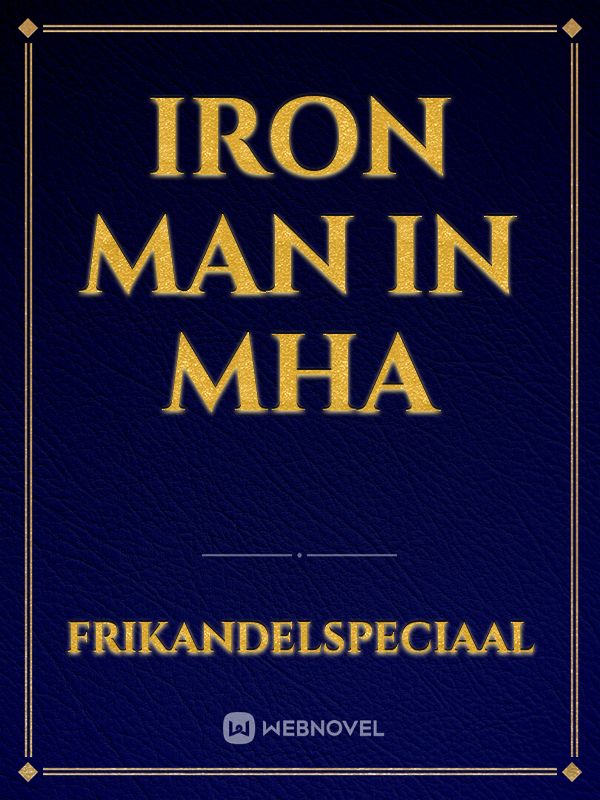Iron man in MHA