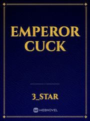 Emperor cuck Book