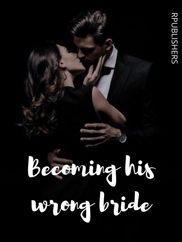 Becoming His Wrong Bride