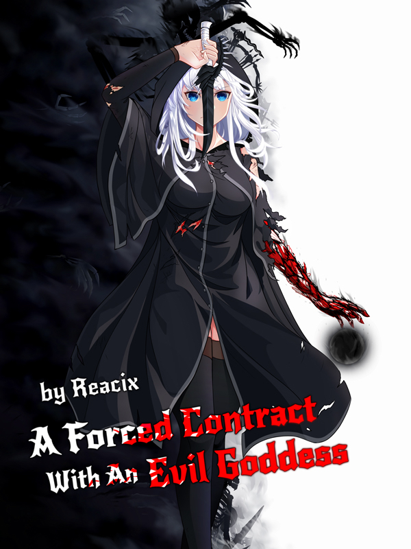A Forced Contract With An Evil Goddess