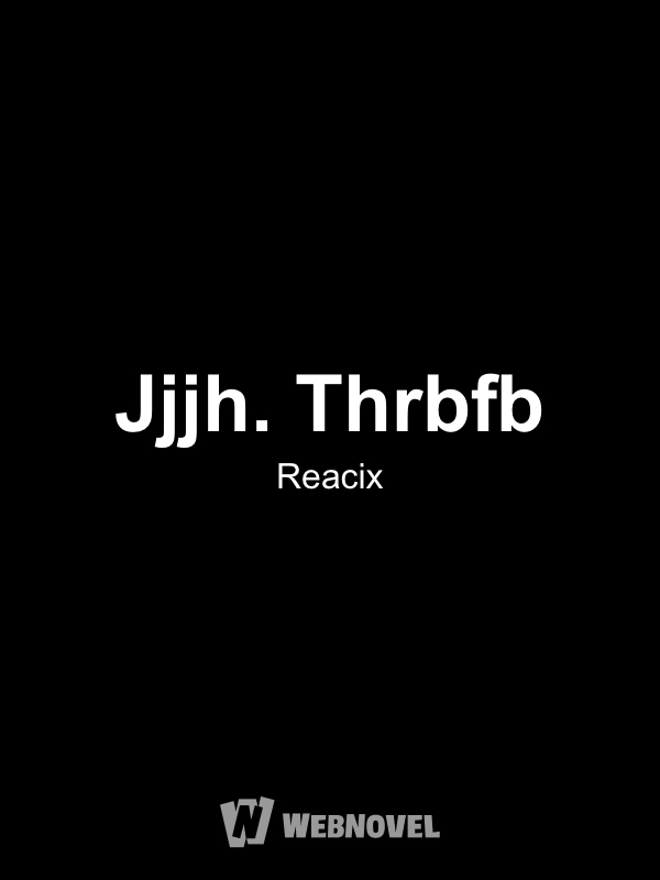 Jjjh. Thrbfb