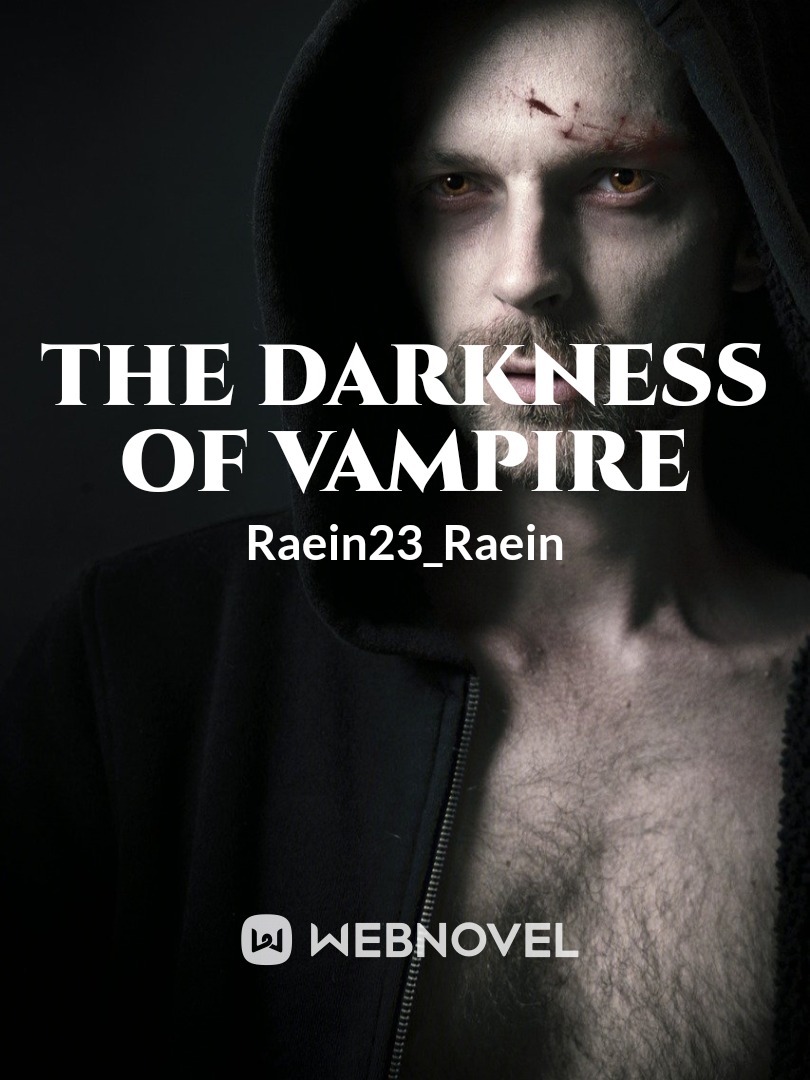 The Darkness Of Vampire