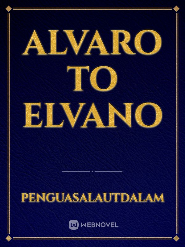 Alvaro to Elvano Book