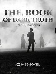The. book of DARK TRUTH Book