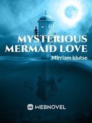 Mysterious mermaid love Book