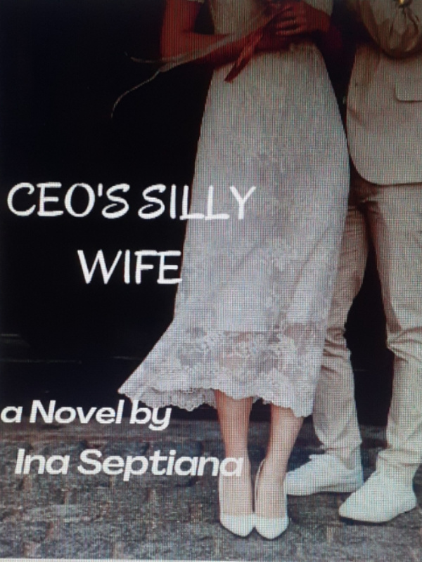 CEO'S SILLY WIFE