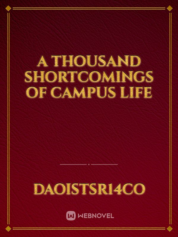 A thousand shortcomings of campus life Book