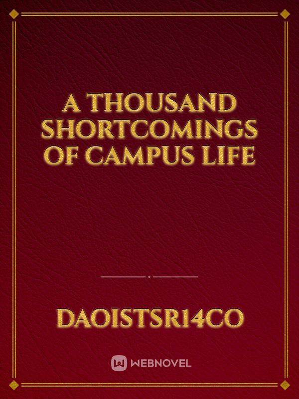 A thousand shortcomings of campus life Book