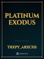 Platinum Exodus Book