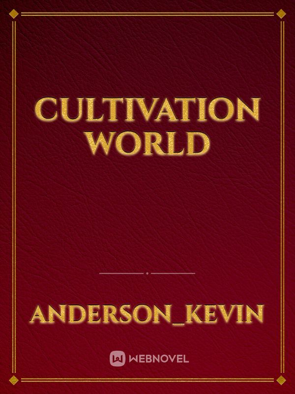 CULTIVATION WORLD