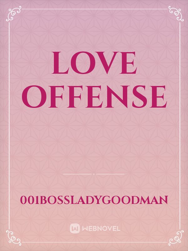 LOVE Offense Book