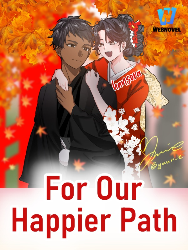 For Our Happier Path Book