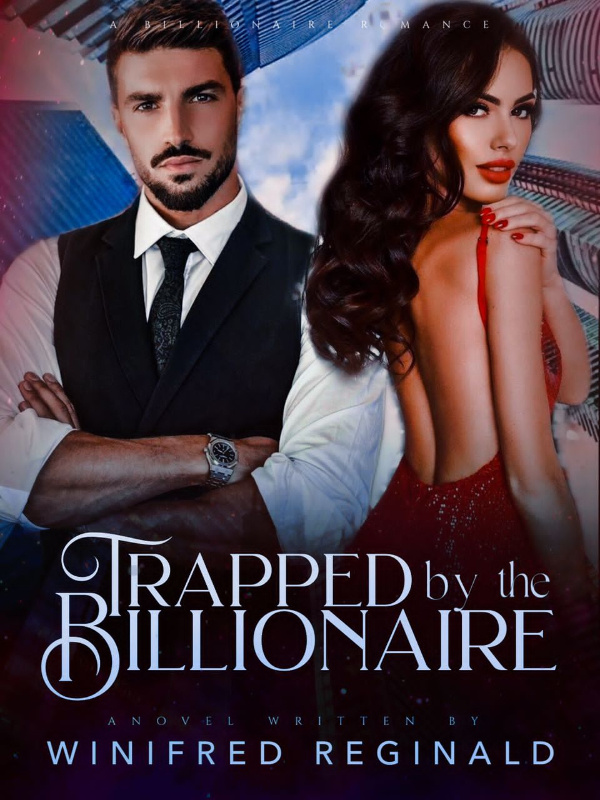Trapped by the Billionaire