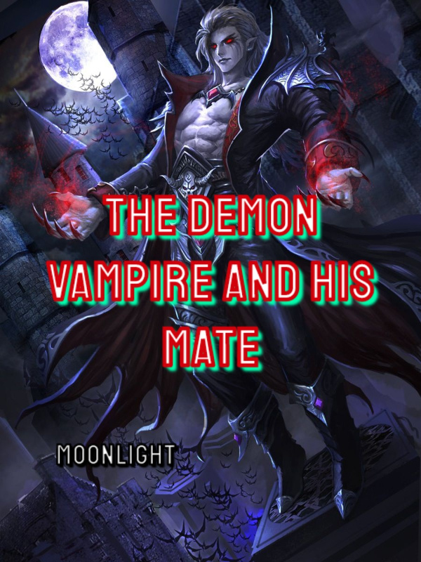 The Demon Vampire And His Mate