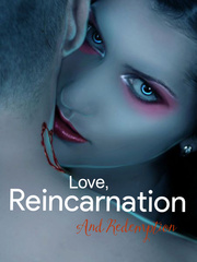 Love, Reincarnation and Redemption Book