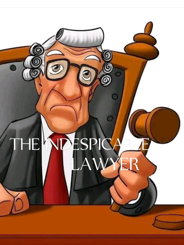 The indespicable LAWYER