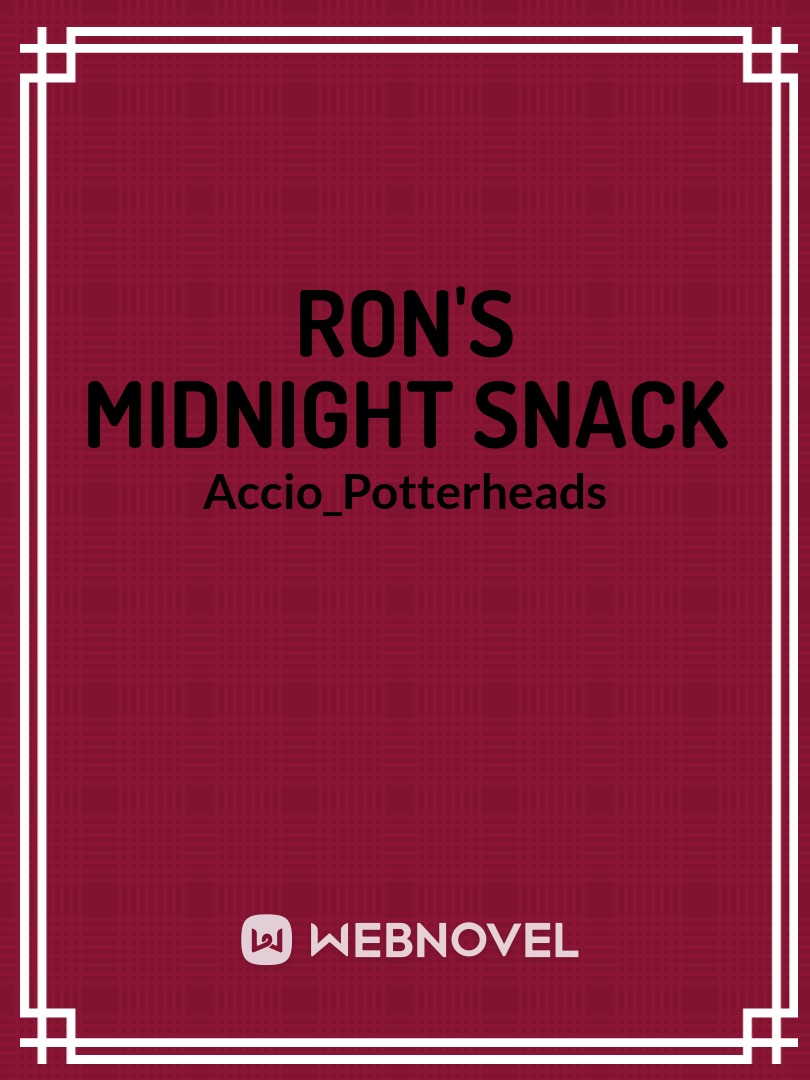 Ron's midnight snack Book