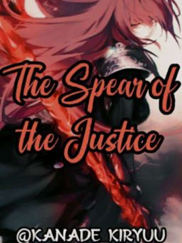 The spear of The Justice