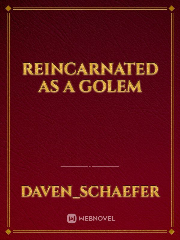Reincarnated as a Golem Book