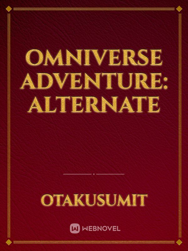 Omniverse Adventure: Alternate
