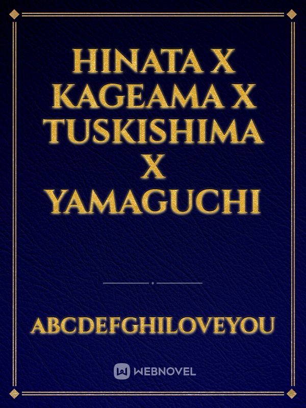 hinata x kageama x tuskishima x yamaguchi Book