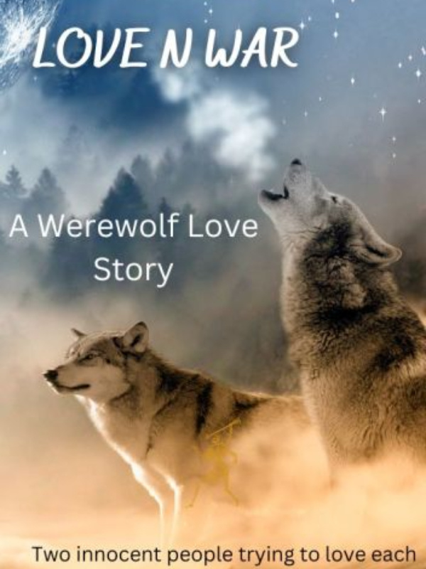 Love N War: A Werewolf Love Story