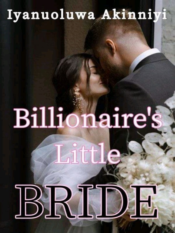 Billionaire’s Little Bride