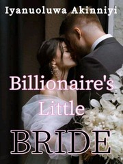 Billionaire’s Little Bride Book