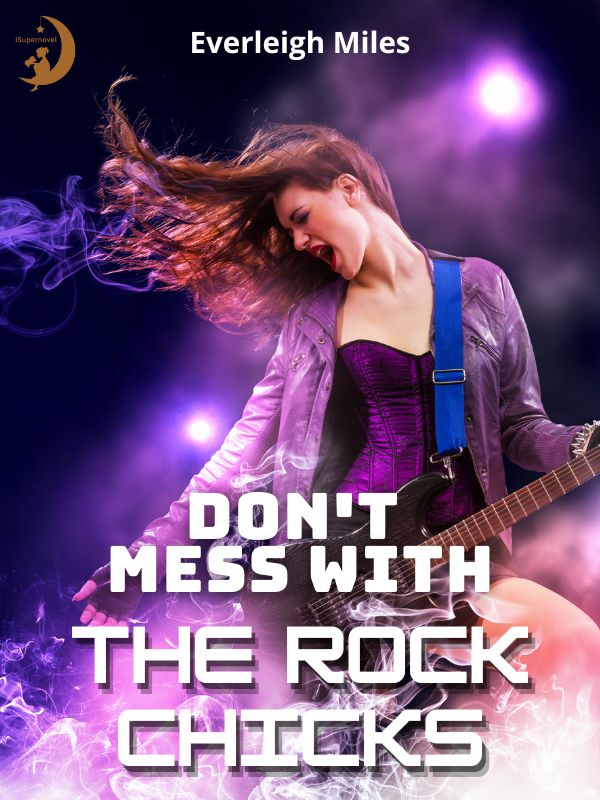 Don't Mess With The Rock Chicks