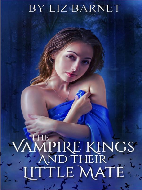 The vampire kings and their little mate Book