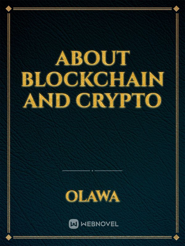 About blockchain and crypto